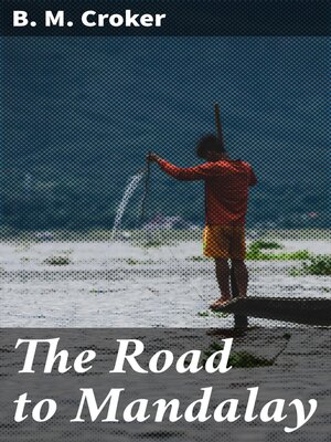 cover image of The Road to Mandalay